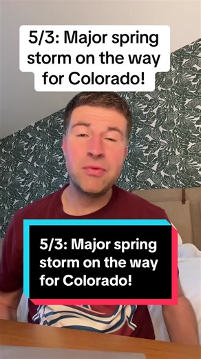 Major Spring Storm Alert for Colorado Weather