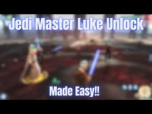How to Unlock Jedi Master Luke Skywalker – Complete SWGoH Guide for the Ultimate Jedi Legend!