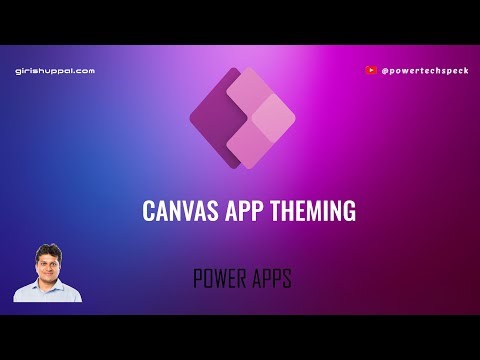 Canvas App Theming - Power Apps