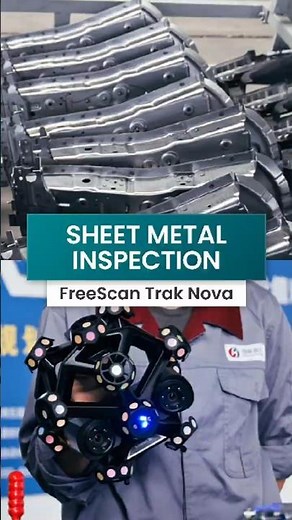 Modernizing Sheet Metal Inspection | FreeScan Trak Nova