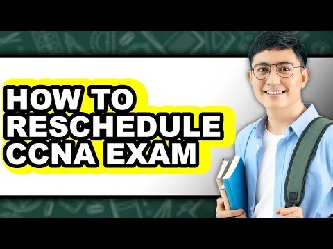 How to Reschedule Ccna Exam (full Guide)