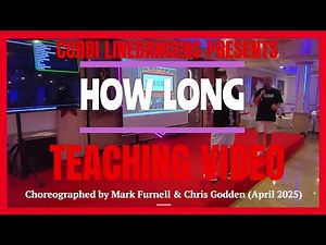 How Long LINE DANCE (Teaching Video)