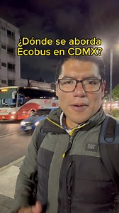 ¿Dónde puedo abordar el servicio de Ecobus en CDMX? #buses #Autobuses #ecobus | Movilbus TV con David Gasca