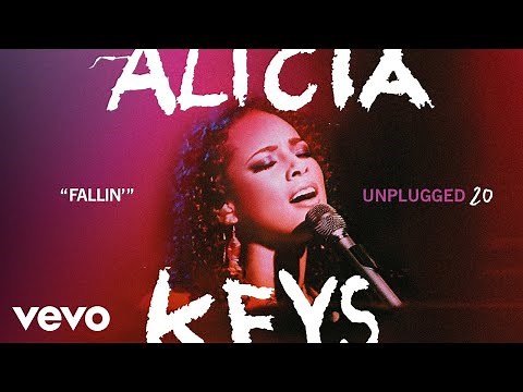 Alicia Keys - Fallin' (Unplugged - Official Audio)