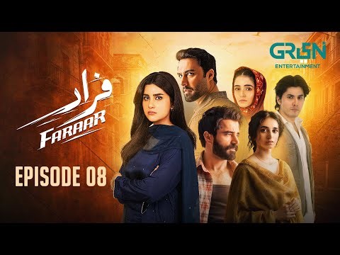 Faraar Episode 08 | Hamza Ali Abbasi - Ahmed Ali Akbar - Sohai Ali Abro | Green TV Dramas