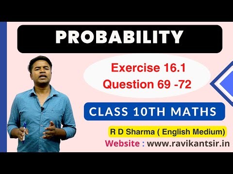 Probability | Class 10th Maths | R D Sharma Solution | Chapter 16 | Exercise 16.1 Question 69 -72