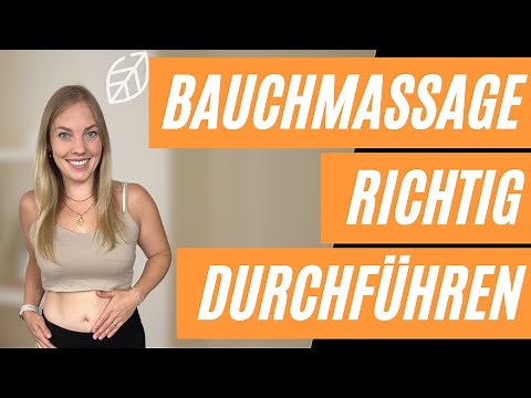 Bauchmassage bei Verstopfung und Blähungen - so geht‘s (+ Bauchwohl Massage Öl)