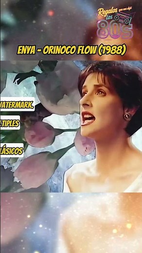 Orinoco Flow: El himno mágico de Enya #Enya #OrinocoFlow #Watermark #NewAgeMusic #Classic80s