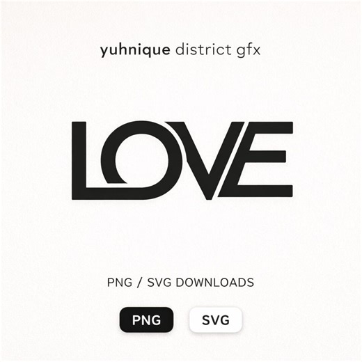 LOVE Typography SVG Png | Bold Love Word Design | Modern Minimal Love Graphic | Valentine Quote SVG | Yuhnique District Gift - Etsy