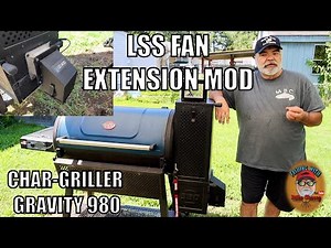 Char-Griller Gravity 980 LSS Fan Extension Mod