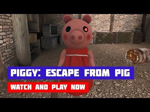 Piggy: Escape from Pig · Game · Gameplay