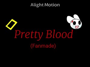 Pretty Blood Fanmade: New Member Pt 1/2