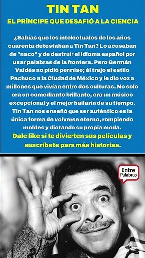 ¡Lo querían prohibir! El hito rebelde de Tin Tan