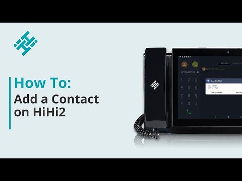 How To: Add a Contact on HiHi2