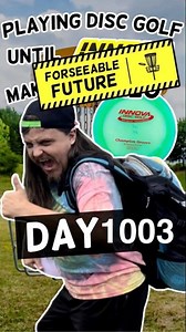Day 1003 of disc golf still chasing the perfect throw