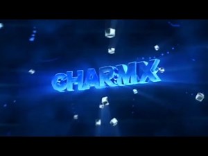 Charmx Intro (August 2020)
