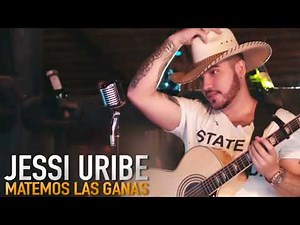 Jessi Uribe - Matemos Las Ganas l Video Oficial
