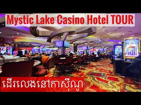 Mystic Lake Casino Hotel | Walkthrough Casino Floor | December 23, 2021 - ដើរលេងនៅកាស៊ីណូ USA 🇺🇸