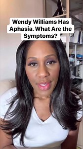 Wendy Williams Has Aphasia. What are the symptoms? #wendywilliams #aphasia #frontotemporaldementia | Dr. Jen Caudle