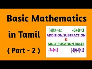 Basic Mathematics in Tamil (Add,Sub & Multiplication rules) ( Part - 2 )