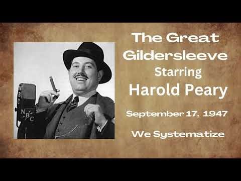 The Great Gildersleeve - We Systematize - September 17, 1947 - Old-Time Radio Comedy