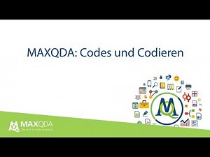 Grundlagen des Codierens mit MAXQDA