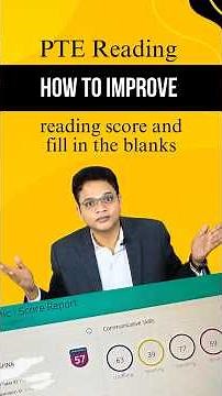PTE Reading how to improve reading score and fill in the blanks