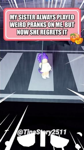 MY SISTER ALWAYS PLAYED WEIRD PRANKS ON ME, BUT NOW SHE REGRETS IT😭😭#roblox #shorts #robloxedit