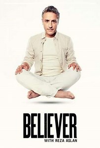 Believer with Reza Aslan (2017) - TV Show