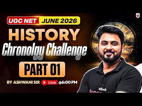 UGC NET History Classes 2026 | UGC NET History Chronology Questions #1 | UGC NET History By Ashwani