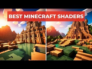 Top 10 Best Minecraft Shaders 2024!