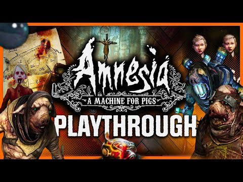 Amnesia A Machine For Pigs Playthrough