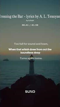 Crossing the Bar - lyrics by Alfred Lord Tennyson
