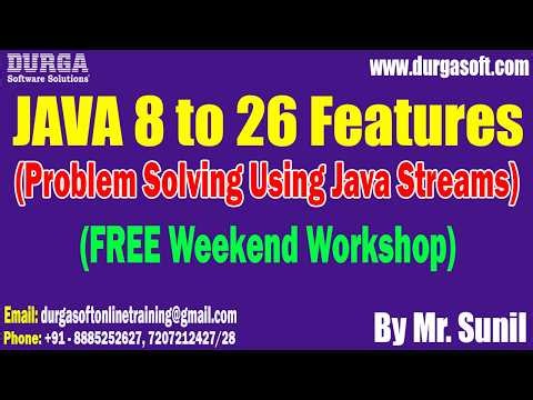 JAVA 8 to 26 Features (Problem Solving Using Java Streams) (FREE Workshop) tutorials || by Mr. Sunil