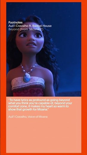 Auli'i Cravalho ft. Rachel House - The Making of 'Beyond (Moana 2)' | Vevo Footnotes