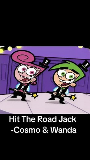 Cosmo and Wanda Hit The Road Jack Song Cover