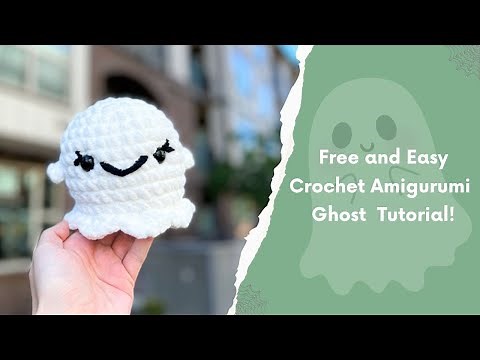Free and Easy Crochet Ghost Amigurumi Tutorial