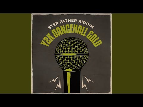 Step Father Riddim (Brawta Mini Mix)