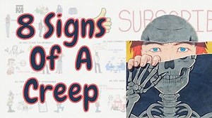 8 Warning Signs of a Creep | True Medallion