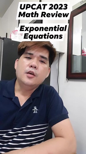 UPCAT Math Review Exponential Equations #UPCAT2024 #UPCAT #mathematicsreview | Ron Robert Pecaña