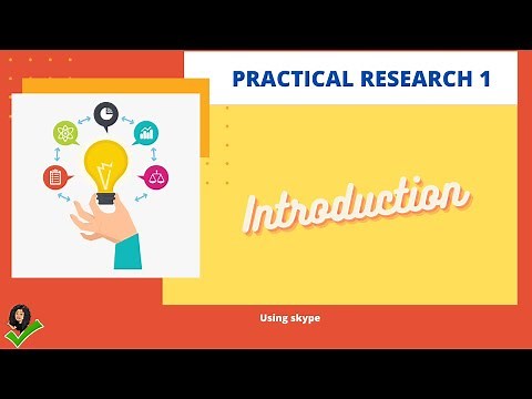 PRACTICAL RESEARCH 1 | INTRODUCTION | ORIENTATION TO THE SUBJECT | GRADE 11