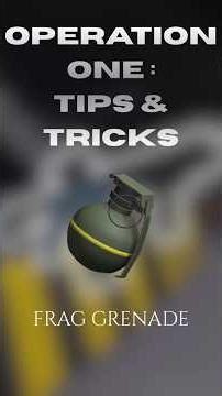Operation One Tips & Tricks : The Frag Grenade Gadget