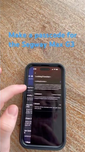How to make a passcode for the Segway Max G3, quick and easy ￼