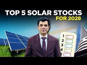 Top 5 Solar Stocks For 2028