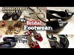 BRIDAL / Wedding Footwear Collection, Tips for Shoe Shopping 🛍️ #beauty