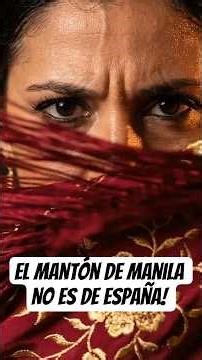 NO ES DE ESPAÑA 🤫 - El secreto del Mantón de Manila