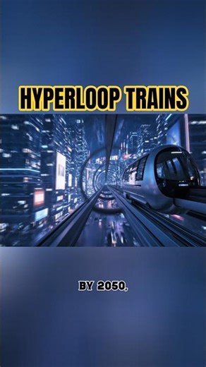 “Hyperloop Trains: The Future of Travel in 2050 🚄✨ #FutureEra”