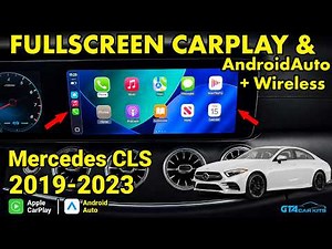 Fullscreen Wireless CarPlay AndroidAuto for Mercedes CLS (C257) 2019 2020 2021 2022 2023 MBUX