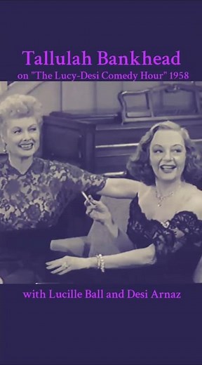 Tallulah Bankhead on "The Lucy-Desi Comedy Hour" in 1958 with Lucille Ball and Desi Arnaz