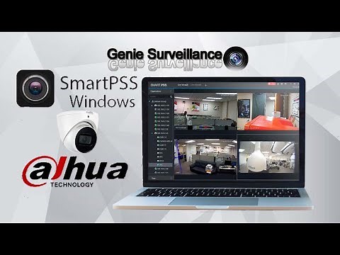 Comment installe camera sur pc Dahua SmartPSS download